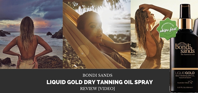 Bondi Sands Liquid Gold Dry Tanning Oil Review