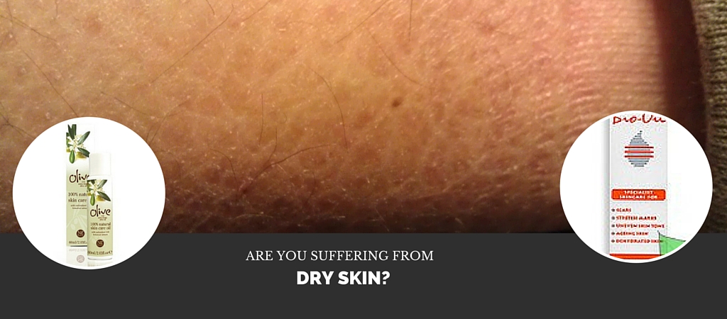 Are You Suffering from Dry Skin?