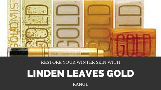 Restore Your Winter Skin With Linden Leaves Gold Range