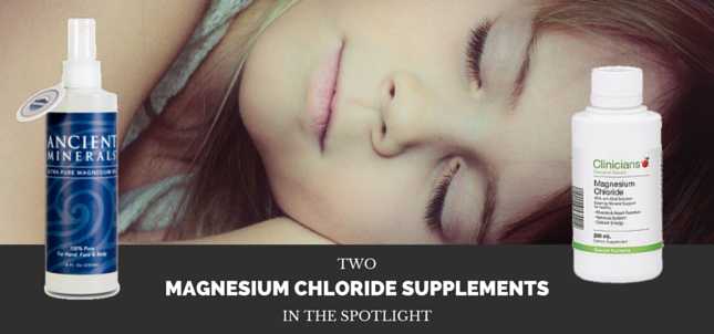2 Magnesium Chloride Supplements in the Spotlight