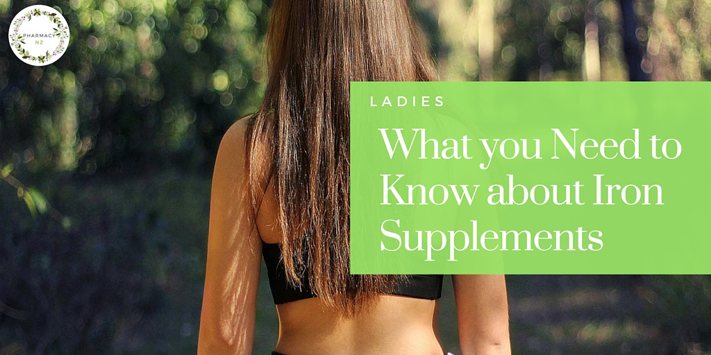 Ladies…What you Need to Know about Iron Supplements
